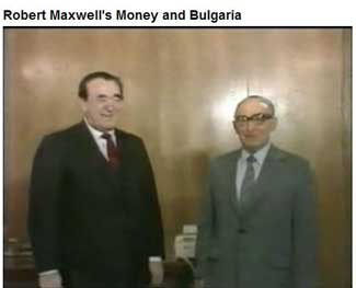 Robert Maxwell's Money and Bulgaria